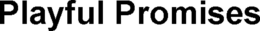 PLAYFUL PROMISES trademark