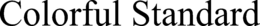 COLORFUL STANDARD trademark