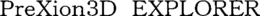 PREXION3D EXPLORER trademark