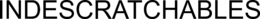 INDESCRATCHABLES trademark