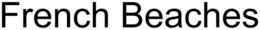 FRENCH BEACHES trademark