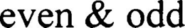 EVEN & ODD trademark