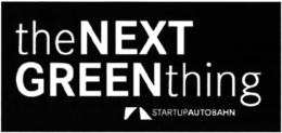 THE NEXT GREEN THING STARTUPAUTOBAHN trademark