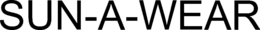 SUN-A-WEAR trademark