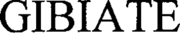GIBIATE trademark