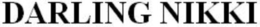 DARLING NIKKI trademark