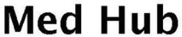 MED HUB trademark