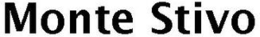 MONTE STIVO trademark