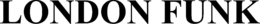 LONDON FUNK trademark