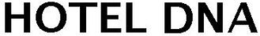 HOTEL DNA trademark