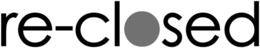 RE-CLOSED trademark