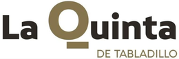 LA QUINTA DE TABLADILLO trademark