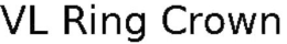 VL RING CROWN trademark