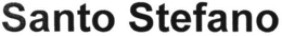 SANTO STEFANO trademark