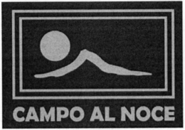 CAMPO AL NOCE trademark