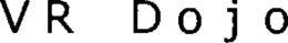 VR DOJO trademark