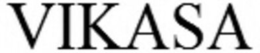 VIKASA trademark