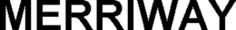MERRIWAY trademark