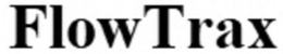 FLOWTRAX trademark