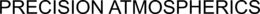 PRECISION ATMOSPHERICS trademark