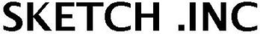 SKETCH .INC trademark