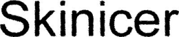 SKINICER trademark