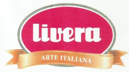 LIVERA  ARTE ITALIANA trademark