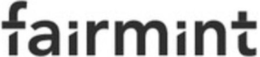 FAIRMINT trademark