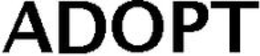 ADOPT trademark