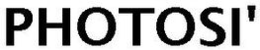PHOTOSI' trademark