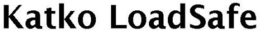 KATKO LOADSAFE trademark