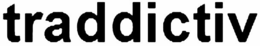 TRADDICTIV trademark