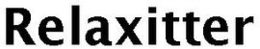 RELAXITTER trademark