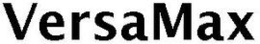 VERSAMAX trademark