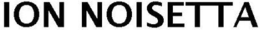 ION NOISETTA trademark