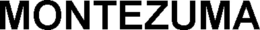 MONTEZUMA trademark