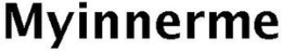 MYINNERME trademark