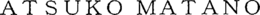 ATSUKO MATANO trademark