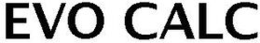 EVO CALC trademark