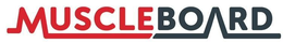 MUSCLEBOARD trademark