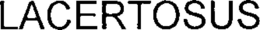 LACERTOSUS trademark