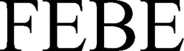 FEBE trademark