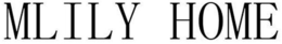 MLILY HOME trademark
