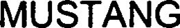 MUSTANG trademark