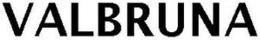 VALBRUNA trademark