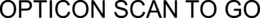 OPTICON SCAN TO GO trademark