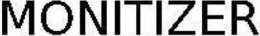 MONITIZER trademark