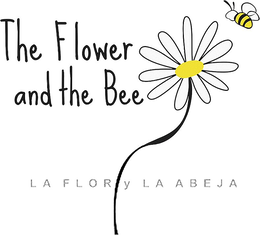 THE FLOWER AND THE BEE LA FLOR Y LA ABEJA trademark