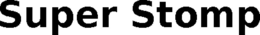 SUPER STOMP trademark