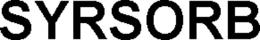 SYRSORB trademark